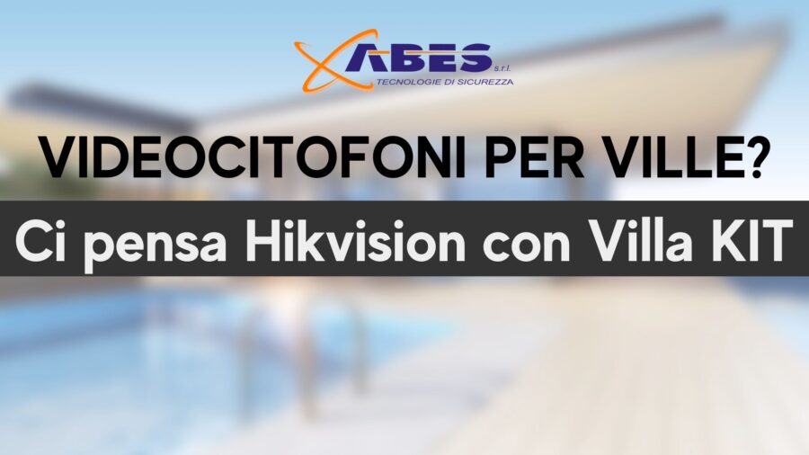 Hikvision ABES Villa KIT